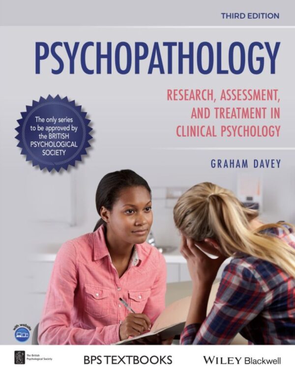 Psychopathology: Research, Assessment And Treatment In Clinical Psychology 3Rd Edition