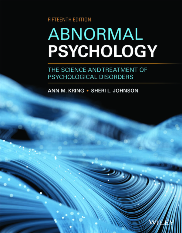Abnormal Psychology: The Science And Treatment Of Psychological Disorders 15Th Edition