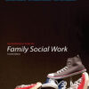 Brooks/Cole Empowerment Series: An Introduction To Family Social Work 4Th Edition
