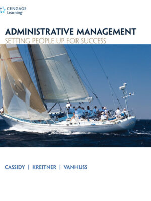 Administrative Management: Setting People Up For Success 1St Edition