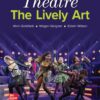 Theatre: The Lively Art: 2024 Release