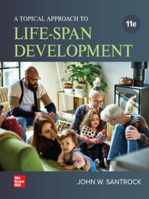 A Topical Approach to Lifespan Development 11th Edition