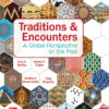 Traditions & Encounters: A Global Perspective on the Past 7th Edition