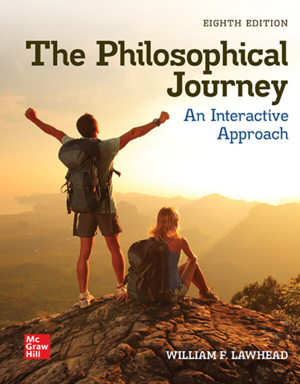The Philosophical Journey: An Interactive Approach 8Th Edition