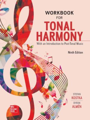 Workbook for Tonal Harmony 9th Edition