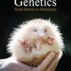 Genetics: From Genes to Genomes 8th Edition