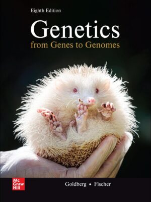 Genetics: From Genes to Genomes 8th Edition