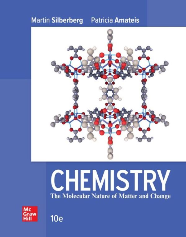 Chemistry 10Th Edition The Molecular Nature Of Matter And Change