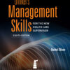 Umiker's Management Skills for the New Health Care Supervisor 8th Edition