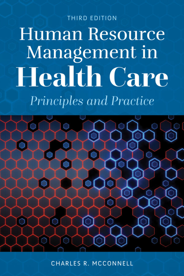 Human Resource Management In Health Care 3Rd Edition