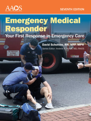 Emergency Medical Responder: Your First Response in Emergency Care 7th Edition