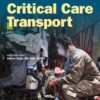 Critical Care Transport 3rd Edition