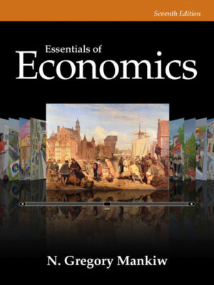 Essentials Of Economics 7Th Edition