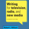 Writing For Television, Radio, And New Media 11Th Edition