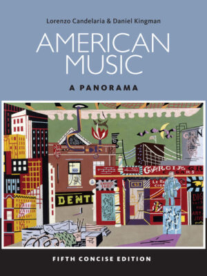 American Music: A Panorama, Concise 5Th Edition