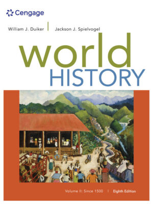 World History, Volume I: To 1800 8Th Edition