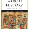 Cengage Advantage Books: World History, Volume I 8Th Edition