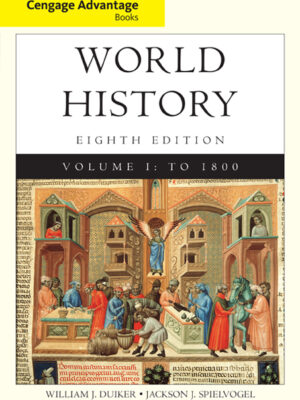 Cengage Advantage Books: World History, Volume I 8Th Edition