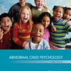 Abnormal Child Psychology 6Th Edition