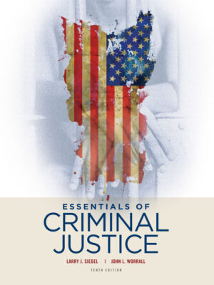 Essentials Of Criminal Justice 10Th Edition
