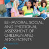 Behavioral, Social, and Emotional Assessment of Children and Adolescents 5th Edition