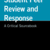 Student Peer Review and Response First Edition