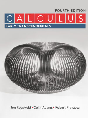 Calculus: Early Transcendentals Fourth Edition