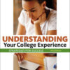 Understanding Your College Experience Third Edition