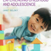 Experiencing Childhood and Adolescence First Edition