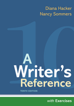A Writer's Reference with Exercises Tenth Edition