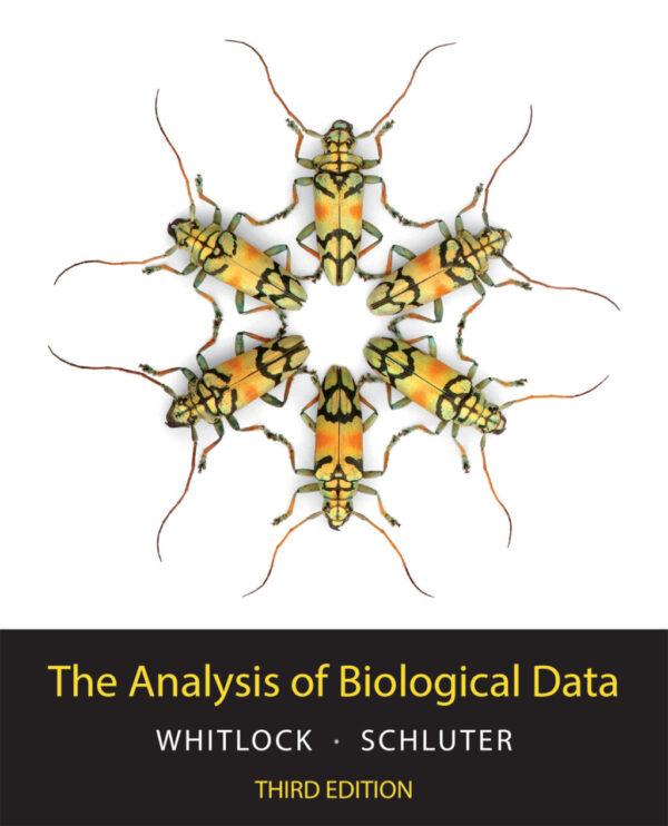 The Analysis Of Biological Data Third Edition