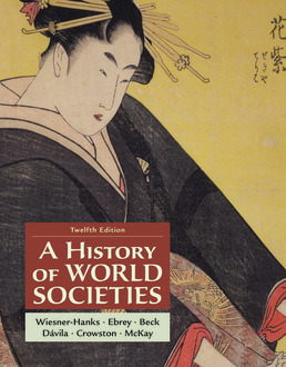 A History of World Societies, Combined Volume Twelfth Edition