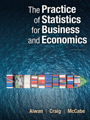 The Practice of Statistics for Business and Economics Fifth Edition