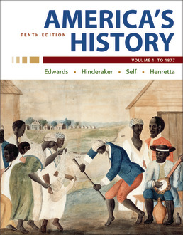 America's History, Volume 1 Tenth Edition