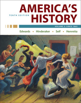 America's History, Volume 2 Tenth Edition