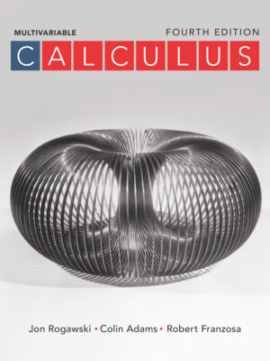 Calculus: Late Transcendentals Multivariable Fourth Edition