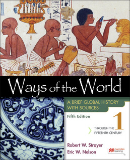 Ways of the World with Sources, Volume 1 Fifth Edition