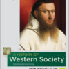 A History of Western Society, Value Edition, Volume 1 Fourteenth Edition