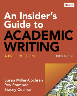 An Insider's Guide to Academic Writing: A Brief Rhetoric Third Edition