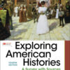 Achieve for Exploring American Histories Fourth Edition
