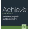 Achieve Essentials for General, Organic, and Biochemistry First Edition