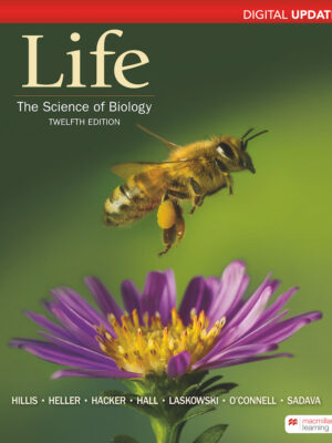 Life: The Science of Biology Digital Update Twelfth Edition