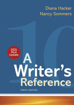 A Writer's Reference with 2021 MLA Update Tenth Edition
