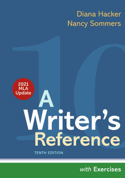 A Writer's Reference with Exercises, with 2021 MLA Update Tenth Edition