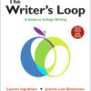 The Writer's Loop with 2020 APA and 2021 MLA Updates First Edition