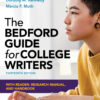 The Bedford Guide for College Writers with Reader, Research Manual, and Handbook 13th Edition