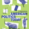 American Politics Today (Essentials Edition) 8th Edition