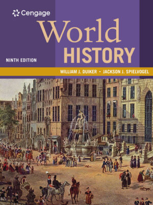 World History, Volume Ii: Since 1500 9Th Edition