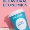 A Course in Behavioral Economics 3rd Edition