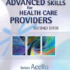 Advanced Skills For Health Care Providers 2Nd Edition